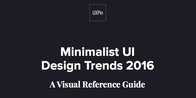 Minimalist UI Design Trends 2016